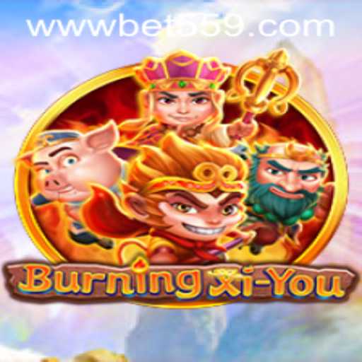 Discover the Thrilling World of BurningXiYou and Bet559.COM