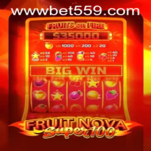 Exploring the Exciting World of FruitNovaSuper100 at Bet559.COM
