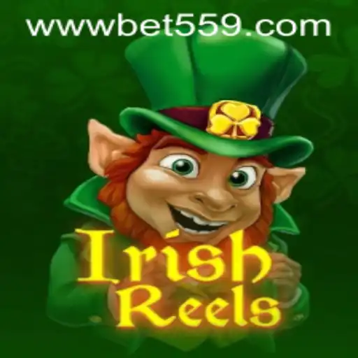 Exploring the Exciting World of IrishReels and Bet559.COM