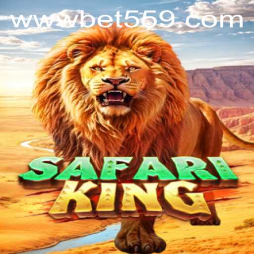 Discover the Thrills of SafariKing at Bet559.COM